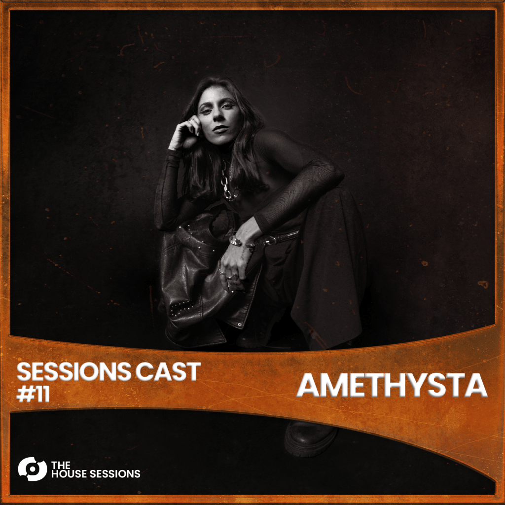 SESSIONSCAST | EP 11 –&nbsp;AMETHYSTA